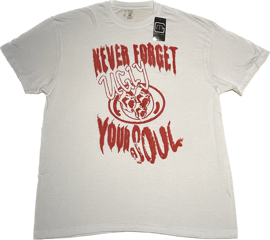 "NEVER FORGET YOUR SOUL“ (+) WHITE TEE